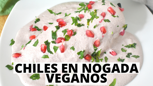 CHILES EN NOGADA VEGANOS | Capeados y Sin Capear