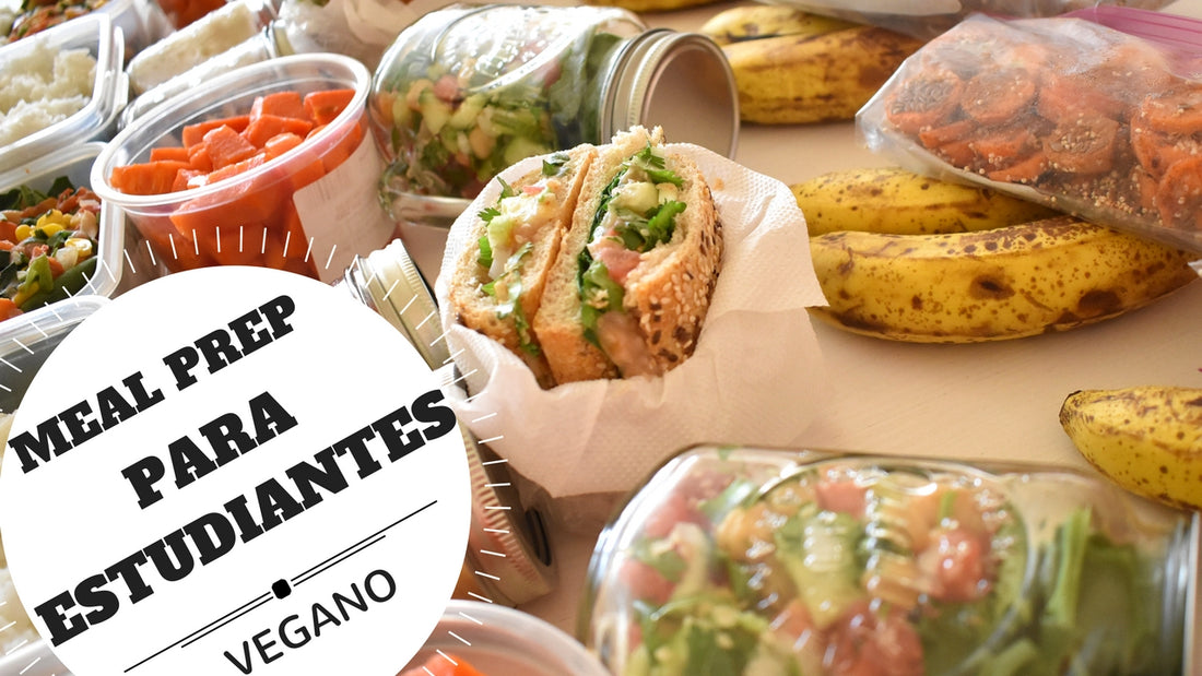 MENÚ VEGANO PARA LA SEMANA #4 – VERSIÓN ESTUDIANTE